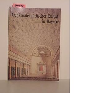 Denkmäler jüdischer Kultur in Bayern. Arbeitsheft 43.