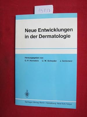 Neue Entwicklungen in der Dermatologie.