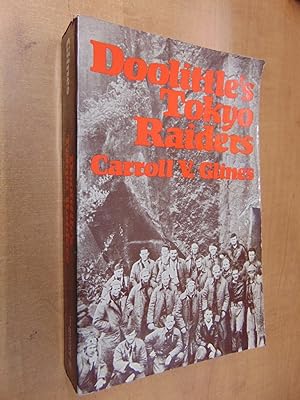 Seller image for Doolittle's Tokyo Raiders for sale by By The Lake Books