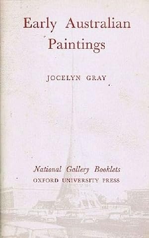 Seller image for EARLY AUSTRALIAN PAINTINGS for sale by Kay Craddock - Antiquarian Bookseller
