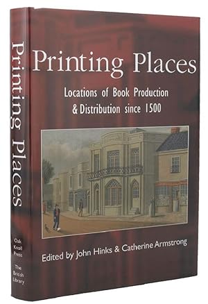 Seller image for PRINTING PLACES for sale by Kay Craddock - Antiquarian Bookseller