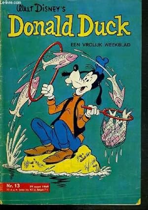 Seller image for DONALD DUCK - EEN VROLIJK WEEKBLAD - N 13 - 29 MAART 1969 - EEN PLEKJE OM TE PICKNICKEN - TEXTE EXCLUSIVEMENT EN NEERLANDAIS. for sale by Le-Livre