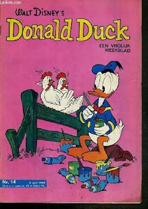 Seller image for DONALD DUCK - EEN VROLIJK WEEKBLAD - N 14 - 5 APRIL 1969 - KWEEKT EEN TOMAAT - TEXTE EXCLUSIVEMENT EN NEERLANDAIS. for sale by Le-Livre