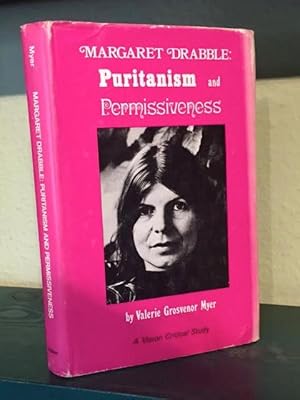 Bild des Verkufers fr Margaret Drabble: Puritanism and Permissiveness. A Vision Critical Study zum Verkauf von Foster Books - Stephen Foster - ABA, ILAB, & PBFA