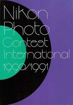 Seller image for nikon photo contest international 1990 / 1991. for sale by Brbel Hoffmann