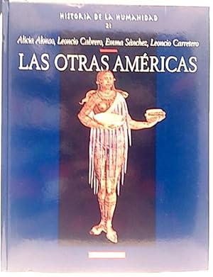 Imagen del vendedor de Historia De La Humanidad, 21. Las Otras Amricas a la venta por SalvaLibros