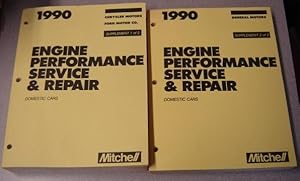 1990 Mitchell Engine Performance Service & Repair, Domestic Cars, Supplements 1 & 2, 2 Volume Set