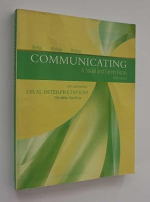 Seller image for Communicating: A Social and Career Focus Ninth Edition for sale by Cover to Cover Books & More
