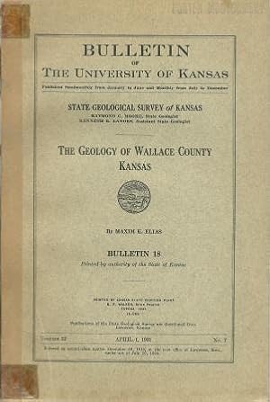 Seller image for The Geology of Wallace County, Kansas [ Bulletin 18 ] for sale by Works on Paper