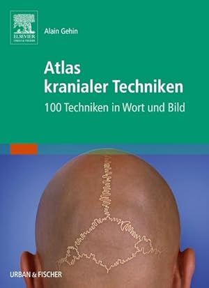 Seller image for Atlas kranialer Techniken for sale by BuchWeltWeit Ludwig Meier e.K.