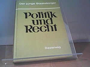 Seller image for Der junge Staatsbrger. Politik und Recht for sale by Eichhorn GmbH
