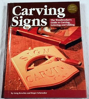 Image du vendeur pour Carving Signs: A Woodworker's Guide mis en vente par Resource Books, LLC