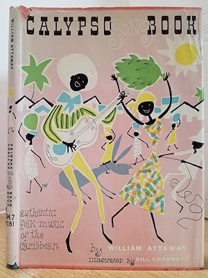 Seller image for CALYPSO SONG BOOK for sale by MARIE BOTTINI, BOOKSELLER