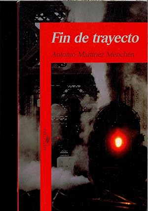 Seller image for FIN DE TRAYECTO for sale by Papel y Letras