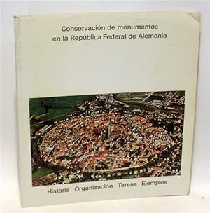 Seller image for CONSERVACIN DE MONUMENTOS EN LA REPBLICA FEDERAL DE ALEMANIA . HISTORIA, ORGANIZACIN, TAREAS, EJEMPLOS. Una Contribucin al Ao Internacional de Proteccin de Monumentos 1975 for sale by Librera Torres-Espinosa