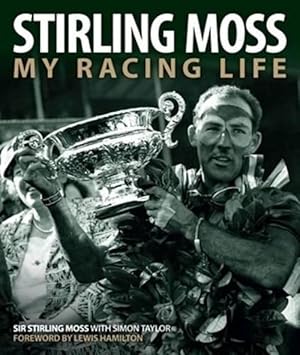 Image du vendeur pour Stirling Moss (Hardcover) mis en vente par AussieBookSeller