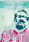 Nuevos aportes a la Psicología Jurídica: libro Homenaje a Juan Romero