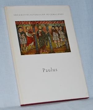 Paulus. Zwölf farbige Bilder aus dem 9. bis 13. Jahrhundert erläutert von Johann Christoph Hampe.