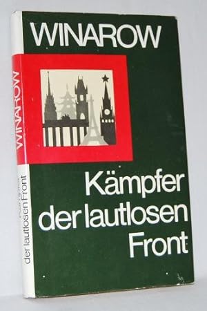 Kämpfer der lautlosen Front. - Erinnerungen eines Kundschafters. Memoirenreihe.