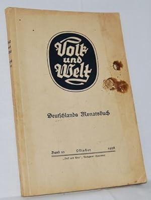 Volk und Welt. Das deutsche Monatsbuch. Band 10, Oktober 1938.