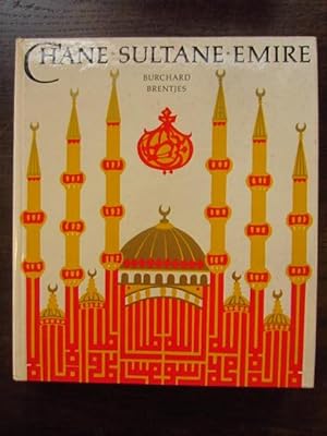 Seller image for Chane Sultane Eimre. Der Islam vom Zusammenbruch des Timuridenreiches bis zur europäischen Okkupation for sale by Rudi Euchler Buchhandlung & Antiquariat