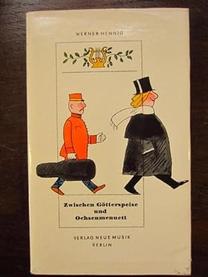 Seller image for Zwischen Götterspeise und Ochsenmenuett. Musikanekdoten for sale by Rudi Euchler Buchhandlung & Antiquariat