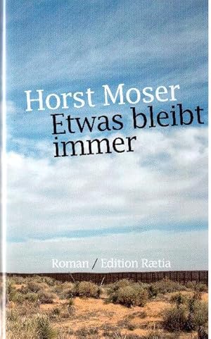 Seller image for Etwas bleibt immer for sale by Falkensteiner