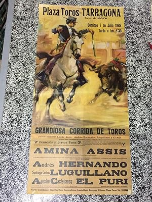 PLAZA DE TOROS DE TARRAGONA - Grandiosa corrida de toros - Domingo 7 de Julio 1968