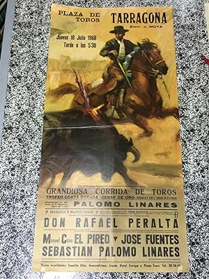 PLAZA DE TOROS DE TARRAGONA - Grandiosa corrida de toros - Jueves 18 de Julio 1968