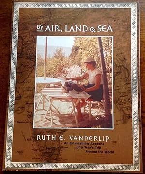 By Air, Land & Sea (Signed, Not Inscribed by Author)