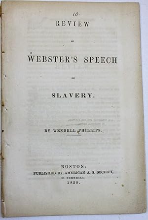 REVIEW OF WEBSTER'S SPEECH ON SLAVERY