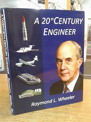 A Twentieth Century Engineer