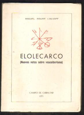 EL OLECARCO. NUEVAS NOTAS SOBRE VASCOIBERISMO