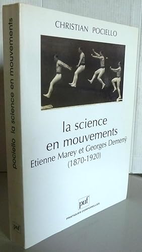 Seller image for LA SCIENCE EN MOUVEMENTS for sale by Librairie Thot