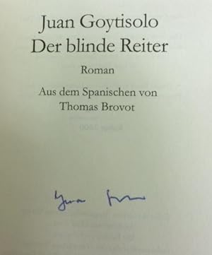 Immagine del venditore per Der blinde Reiter.- Signiertes Exemplar, Erstausgabe Roman. venduto da Bhrnheims Literatursalon GmbH