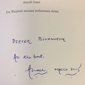 Bild des Verkufers fr Die Weisheit meines verlorenen Arms.- signiert, Widmungsexemplar, Erstausgabe Eine Reise durch die Unterwelt von Bombay, zum Verkauf von Bhrnheims Literatursalon GmbH