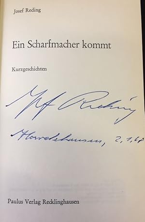 Ein Scharfmacher kommt. - signiert, Erstausgabe Kurzgeschichten.