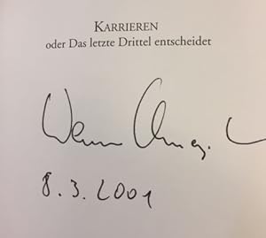 Bild des Verkufers fr Karrieren oder Das letzte Drittel entscheidet.- signiert, Erstausgabe zum Verkauf von Bhrnheims Literatursalon GmbH