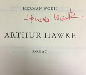 Arthur Hawke.- signiert, Erstausgabe Roman.