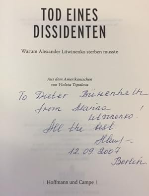Seller image for Tod eines Dissidenten. - signiert, Widmungsexemplar, Erstausgabe Warum Alexander Litwinenko sterben musste. for sale by Bhrnheims Literatursalon GmbH