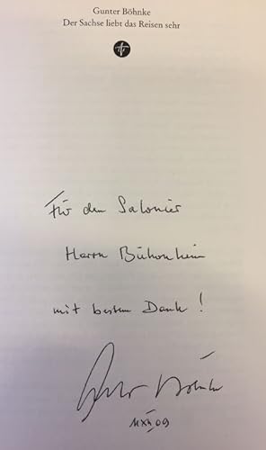 Bild des Verkufers fr Der Sachse liebt das Reisen sehr. - signiert, Widmungsexemplar, Erstausgabe zum Verkauf von Bhrnheims Literatursalon GmbH
