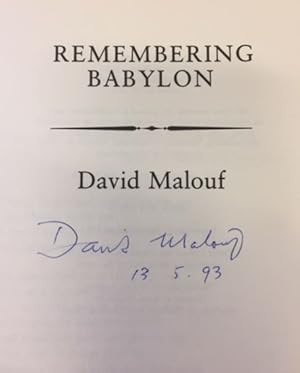 Remembering Babylon.- signiert, Erstausgabe