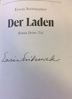 Der Laden. Roman-Trilogie. - signiert Komplett im Originalschuber.