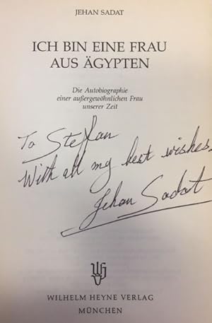 Ich bin eine Frau aus Ãgypten. Die Autobiographie einer aussergewöhnlichen Frau unserer Zeit. Hey...