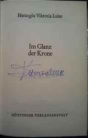 Bild des Verkufers fr Im Glanz der Krone. Herzogin Viktoria Luise zu Braunschweig und Lneburg. zum Verkauf von Bhrnheims Literatursalon GmbH