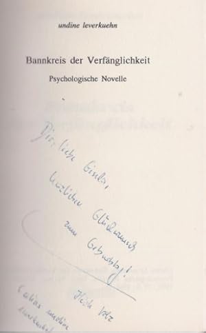 Bild des Verkufers fr Bannkreis der Verfnglichkeit. Psychologische Novelle. zum Verkauf von Bhrnheims Literatursalon GmbH