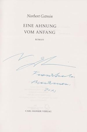 Image du vendeur pour Eine Ahnung vom Anfang. Roman. mis en vente par Bhrnheims Literatursalon GmbH