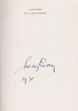 Seller image for Ludwig Erhard - Beitrge zu seiner politischen Biographie. Festschrift zum fnfundsiebzigsten Geburtstag. for sale by Bhrnheims Literatursalon GmbH