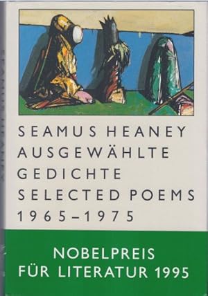 Imagen del vendedor de Ausgewhlte Gedichte 1965-1975. Selected Poems. Zweisprachig Deutsch - Englisch. a la venta por Bhrnheims Literatursalon GmbH