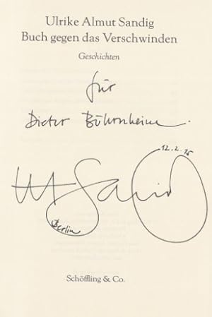 Bild des Verkufers fr Buch gegen das Verschwinden Geschichten zum Verkauf von Bhrnheims Literatursalon GmbH